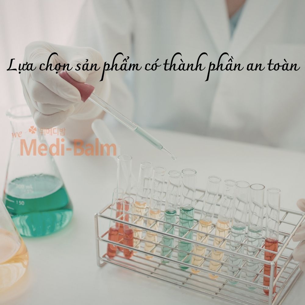 Lựa chọn sản phẩm thành phần an toàn